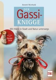 Der Gassi-Knigge Reinhold, Annett 9783275022779