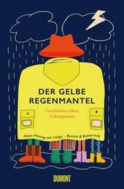 Der gelbe Regenmantel Hennig von Lange, Alexa 9783755820062