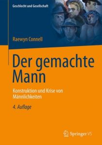 Der gemachte Mann Connell, Raewyn 9783531199726