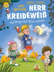 Der geniale Herr Kreideweiß (3). Der geniale Herr Kreideweiß auf magischer Klassenfahrt Taschinski, Stefanie 9783401607610