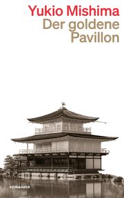 Der Goldene Pavillon Mishima, Yukio 9783036961576