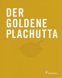 Der goldene Plachutta Plachutta, Ewald/Plachutta, Mario 9783850336765