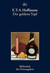 Der goldene Topf Hoffmann, E T A 9783423026130