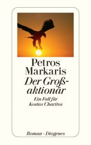 Der Großaktionär Markaris, Petros 9783257237870