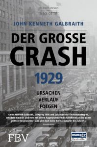 Der große Crash 1929 Galbraith, John Kenneth 9783959720762