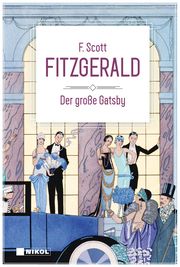 Der große Gatsby Fitzgerald, F Scott 9783868208412