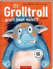 Der Grolltroll ... grollt heut nicht!? Speulhof, Barbara van den 9783649631644