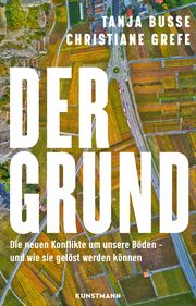 Der Grund Busse, Tanja (Dr.)/Grefe, Christiane 9783956145858