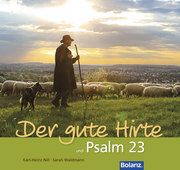 Der gute Hirte und Psalm 23 Waldmann, Sarah/Nill, Karl-Heinz 9783866033306