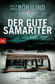 Der gute Samariter Börjlind, Cilla/Börjlind, Rolf 9783442758531