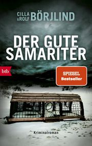 Der gute Samariter Börjlind, Cilla/Börjlind, Rolf 9783442773633