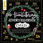 Der Handlettering-Adventskalender - Cut & Go Albers, Kirsten 9783772447471