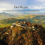 Der Hegau Greuter, Michael/Groß, Helmut/Mende, Achim u a 9783938566244