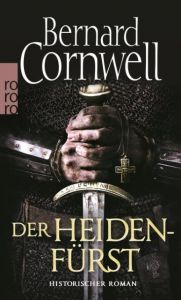 Der Heidenfürst Cornwell, Bernard 9783499268465