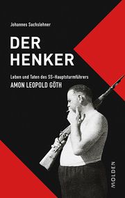 Der Henker Sachslehner, Johannes 9783222150616