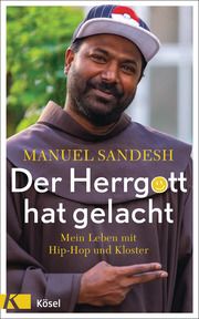 Der Herrgott hat gelacht Manuel, Sandesh 9783466372744