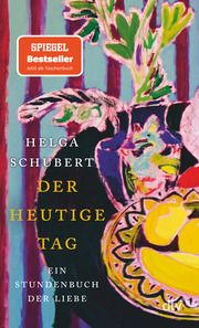 Der heutige Tag Schubert, Helga 9783423149105