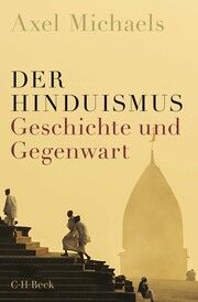 Der Hinduismus Michaels, Axel 9783406807060