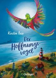 Der Hoffnungsvogel Boie, Kirsten 9783751202589