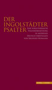 Der Ingolstädter Psalter Siegfried Hofmann 9783795432959