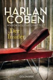 Der Insider - Myron Bolitar ermittelt Coben, Harlan 9783442484607