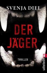 Der Jäger Diel, Svenja 9783548067643