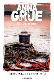 Der Judaskuss Grue, Anna 9783038821267
