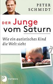 Der Junge vom Saturn Schmidt, Peter 9783843603904