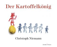 Der Kartoffelkönig Niemann, Christoph 9783941087491