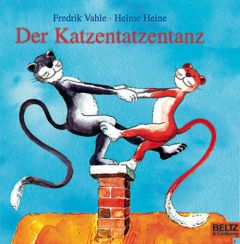 Der Katzentatzentanz Heine, Helme/Vahle, Fredrik 9783407770356