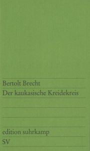 Der kaukasische Kreidekreis Brecht, Bertolt 9783518100318