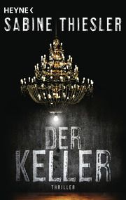 Der Keller Thiesler, Sabine 9783453441149