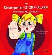 Der Kindergarten-STOPP-ALARM Mazzaglia, Marion Klara 9783961330812