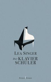 Der Klavierschüler Singer, Lea 9783311100096