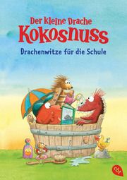 Der kleine Drache Kokosnuss - Drachenwitze für die Schule Siegner, Ingo 9783570315644