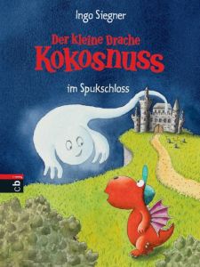 Der kleine Drache Kokosnuss im Spukschloss Siegner, Ingo 9783570130391