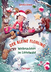 Der kleine Flohling - Weihnachten im Littelwald Grimm, Sandra 9783789110504
