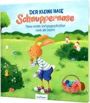Der kleine Hase Schnuppernase Kempter, Christa/Peters, Barbara/Kress, Steffi u a 9783480237463