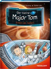 Der kleine Major Tom 9: Im Bann des Jupiters Flessner, Bernd/Schilling, Peter 9783788640095