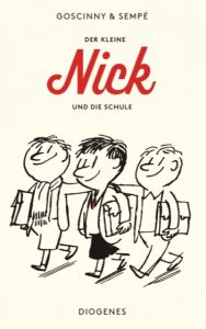 Der kleine Nick und die Schule Goscinny, René/Sempé, Jean-Jacques 9783257235449