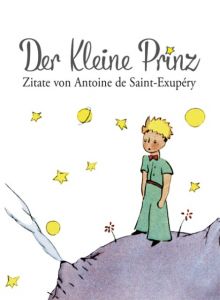 Der Kleine Prinz Saint-Exupéry, Antoine de 9783954088140