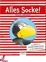 Der kleine Rabe Socke: Alles Socke! Moost, Nele 9783480236886