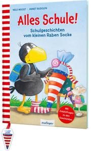 Der kleine Rabe Socke: Alles Schule! Moost, Nele 9783480237579