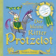 Der kleine Ritter Protzelot Davey, Sharon 9783748801979