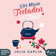 Der kleine Teeladen in Tokio Caplin, Julie 9783869745473