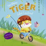 Der kleine Tiger fährt Laufrad Kesting, Mia 9783833907418