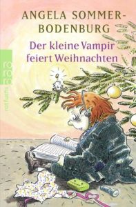 Der kleine Vampir feiert Weihnachten Sommer-Bodenburg, Angela 9783499211393