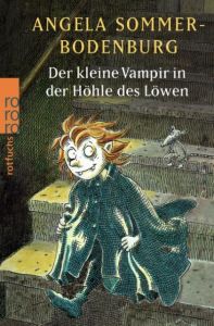 Der kleine Vampir in der Höhle des Löwen Sommer-Bodenburg, Angela 9783499211348