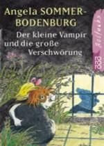 Der kleine Vampir und die große Verschwörung Sommer-Bodenburg, Angela 9783499211379