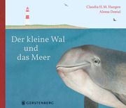 Der kleine Wal und das Meer Hangen, Claudia H M 9783836962315